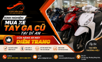 Kinh Nghiệm Mua Xe Tay Ga Cũ Tại Dĩ An: Cách Chọn Xe Tốt, Giá Hợp Lý